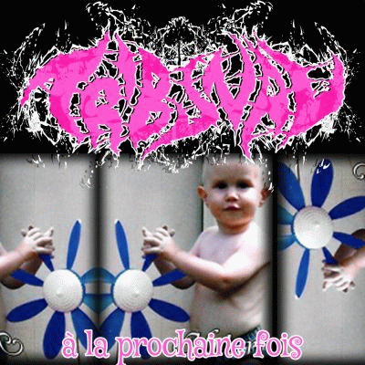 Tribunal (CAN-2) : A la Prochaine Fois